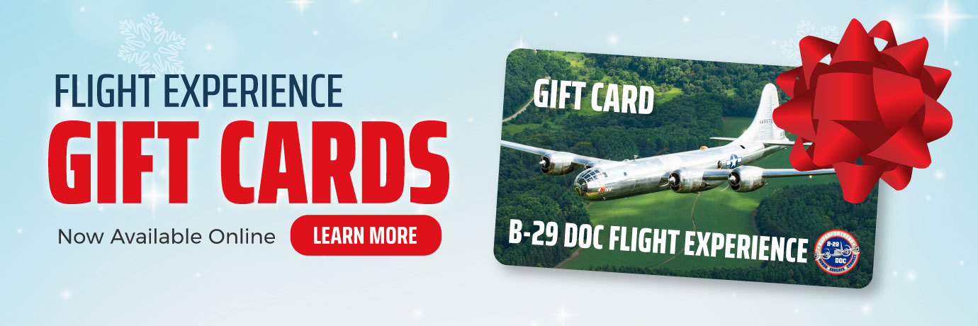 Gift cards to ride B-29 Doc Flight gift card