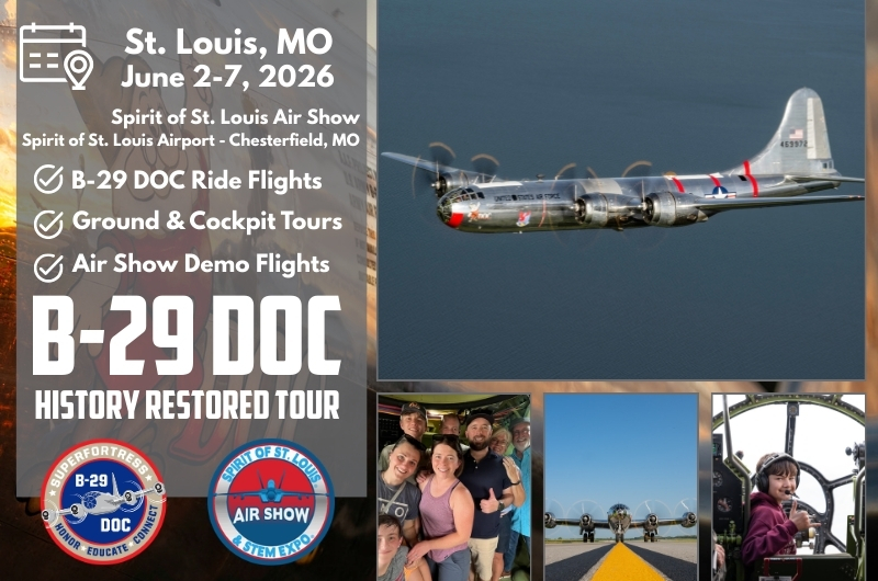 Spirit of St. Louis Air Show: B-29 DOC Rides + Demo Flights